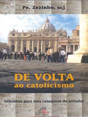 cover image of De volta ao catolicismo